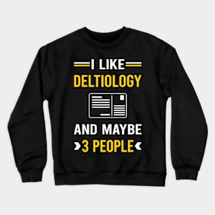 3 People Deltiology Postcard Postcards Crewneck Sweatshirt